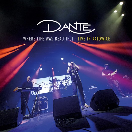 DANTE - Where LIfe Was Beautiful Cover